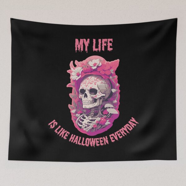Item preview, My Life is Like Halloween Everyday designed and sold by SunnyFunnyArt.