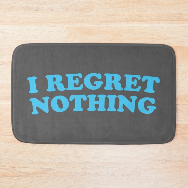 Item preview, I regret nothing designed and sold by KOKOTART.