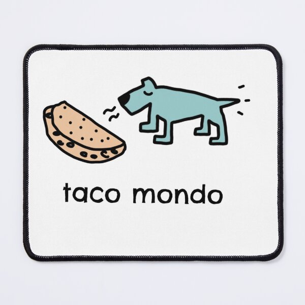 Item preview, Taco,mondo, designed and sold by dogtired.