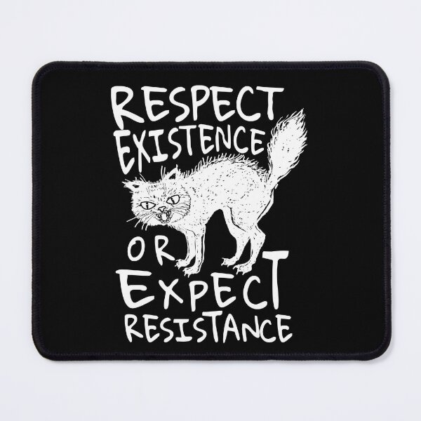 Item preview, Respect Existence or Expect Resistance Animal Rights Activist  designed and sold by The Junto Shop.