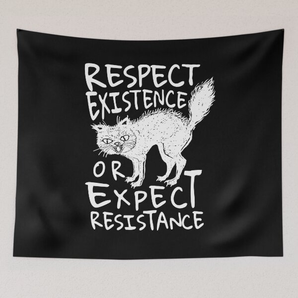 Item preview, Respect Existence or Expect Resistance Animal Rights Activist  designed and sold by The Junto Shop.