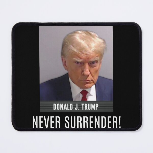 Item preview, Trump Mugshot NEVER SURRENDER! designed and sold by Maystro-design.