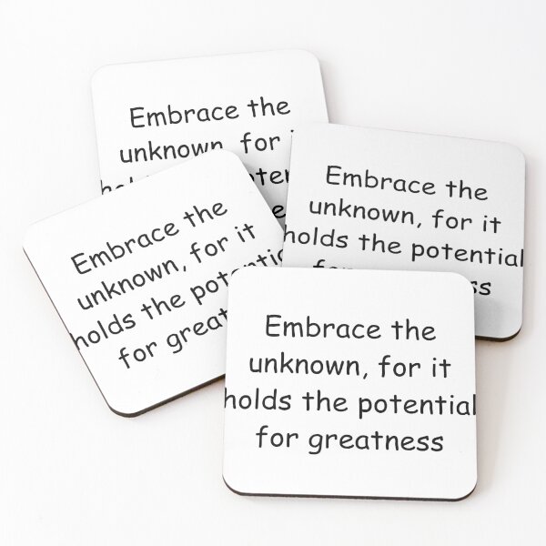 Item preview, Embrace the unknown, for it holds the potential for greatness designed and sold by StickerguyYYY.