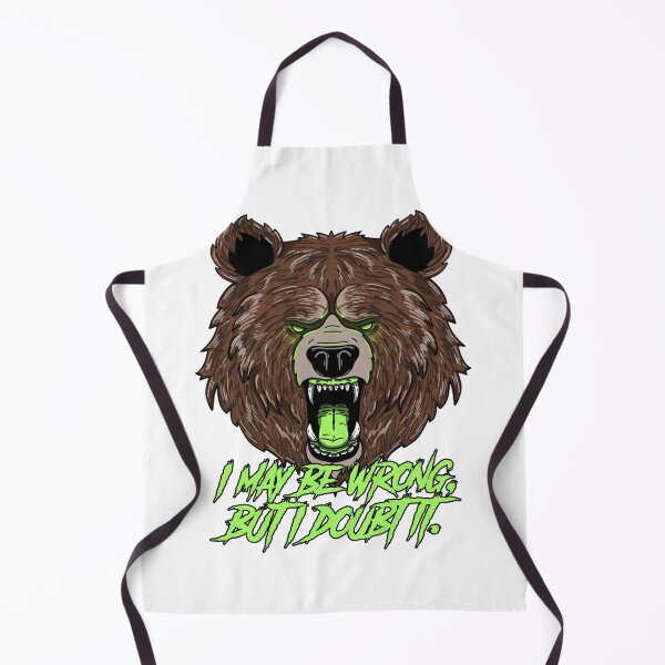 Item preview, Funny I may be wrong, but I doubt it. designed and sold by Print-Forge.