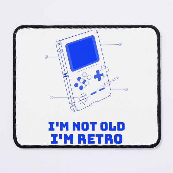 Item preview, Funny I'm not old; I'm retro. designed and sold by Print-Forge.