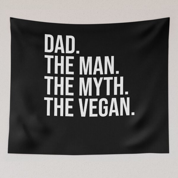 Item preview, Dad The Man The Myth The Vegan Plant Based designed and sold by ArtMeetsPizza.
