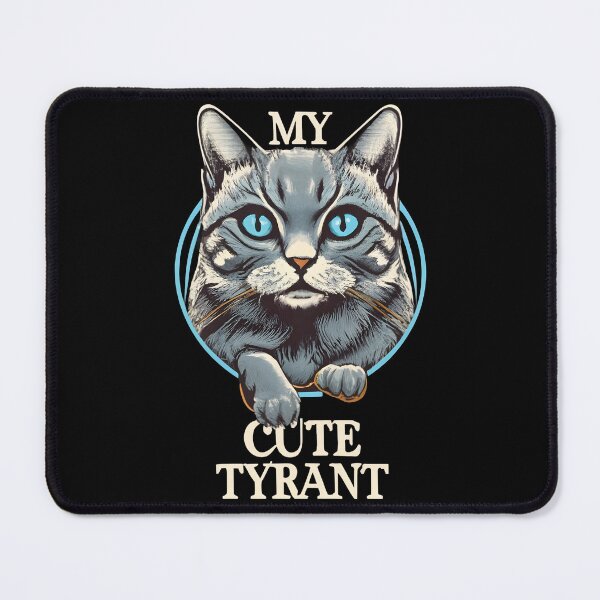 Item preview, Cat with the Words "My Cute Tyrant" designed and sold by nicestr.