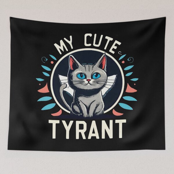 Item preview, My Cute Tyrant: A Cat in a Circle with the Words "My Cute Tyrant" designed and sold by nicestr.