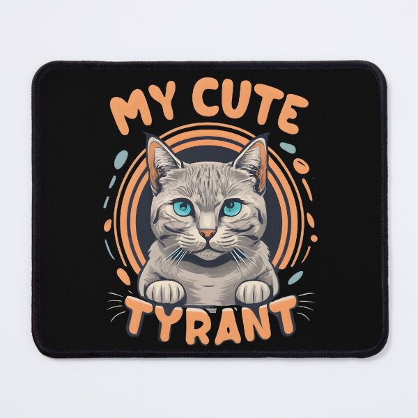 Item preview, A Cat with Blue Eyes in a Circle with the Words "My Cute Tyrant" designed and sold by nicestr.