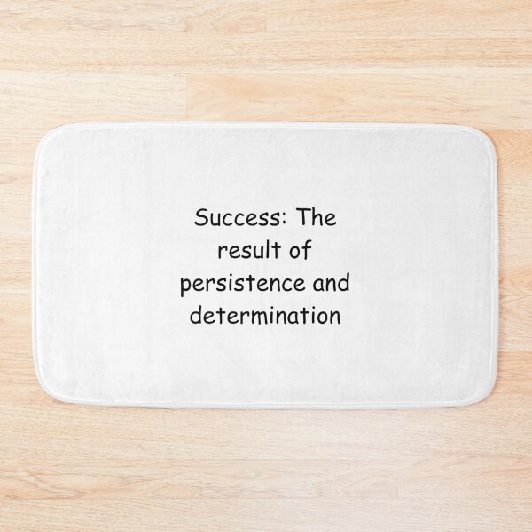 Item preview, Success: The result of persistence and determination designed and sold by StickerguyYYY.