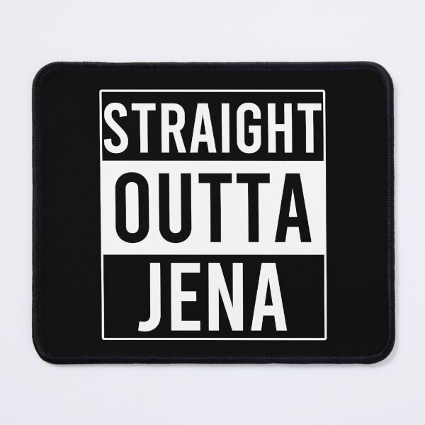 Item preview, Straight Outta Jena designed and sold by Color-Sparkle.