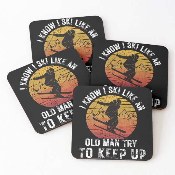Item preview, Copy of I Know I Ski Like An Old Man Try To Keep Up designed and sold by fattim3.