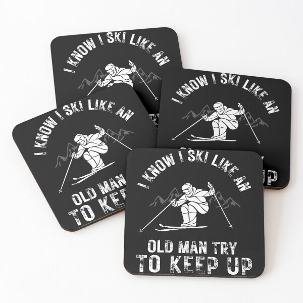 Item preview, Copy of I Know I Ski Like An Old Man Try To Keep Up designed and sold by fattim3.