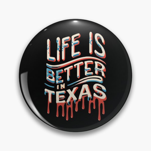 Item preview, Life Is Better In Texas, Colorful Designed  designed and sold by RiffRaffGraffix.