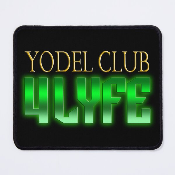 Item preview, Yodel Club 4 LYFE designed and sold by SunnyCorp.