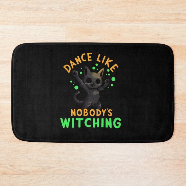 Item preview, Dance Like Nobody's Witching designed and sold by goldentusk.