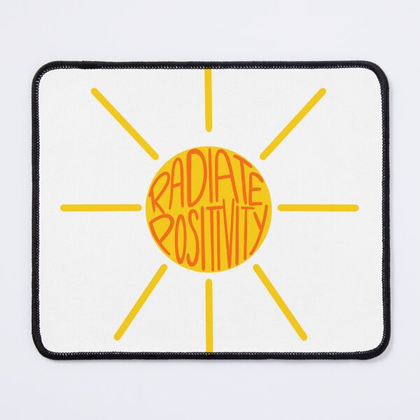 Item preview, "Radiate Positivity"  designed and sold by mackmadams.