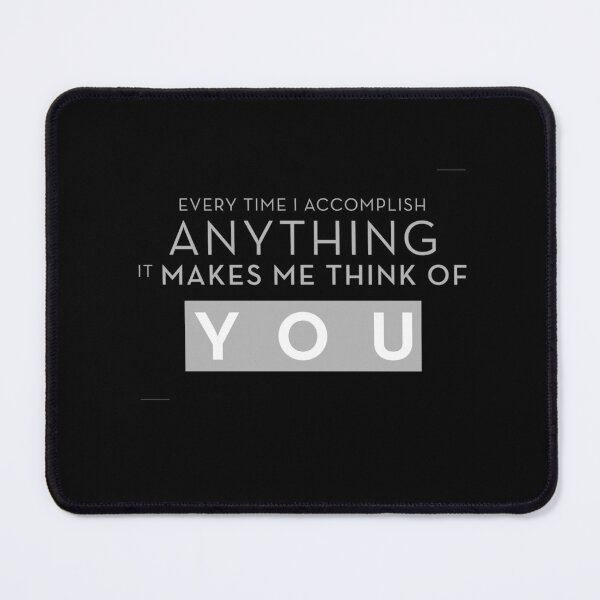 Item preview, Every Time I Accomplish Anything designed and sold by LaLovelorn.