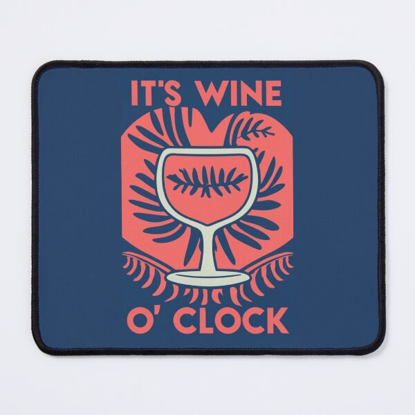 Item preview, It´s Wine O´Clock designed and sold by Sketch-Shack.
