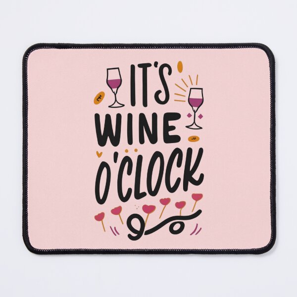 Item preview, It´s Wine O´Clock designed and sold by Sketch-Shack.