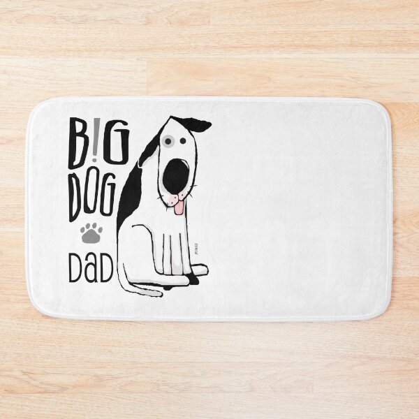 Item preview, Big Dog Dad designed and sold by sfernleaf.