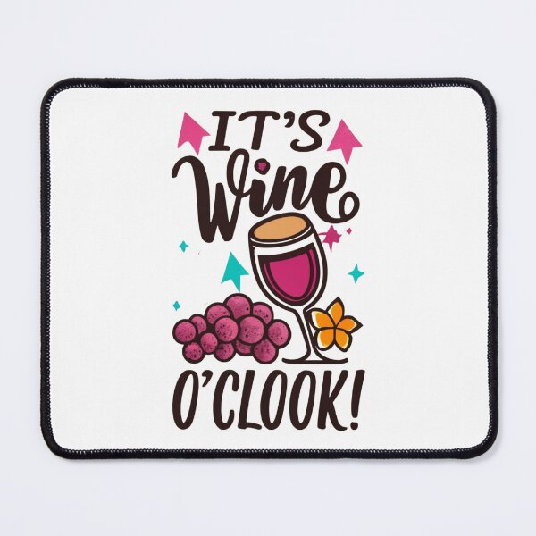 Item preview, It´s Wine O´Clock designed and sold by Sketch-Shack.