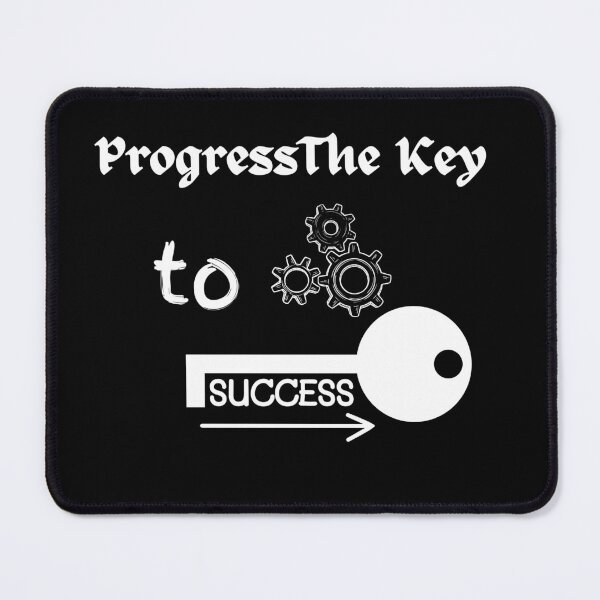 Item preview, progress the key to success designed and sold by vaggleTown.