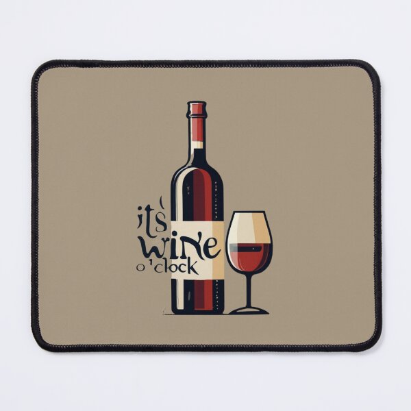 Item preview, It´s Wine O´Clock designed and sold by Sketch-Shack.
