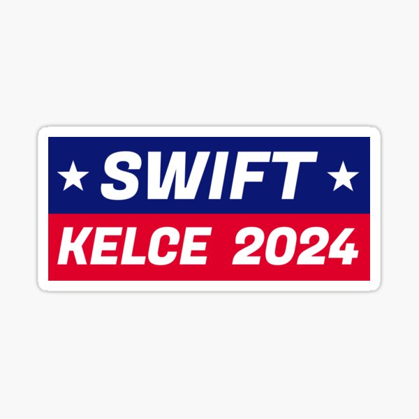 Swift Kelce 2024 Sticker For Sale By JoseyMiles Redbubble   St,small,507x507 Pad,600x600,f8f8f8 