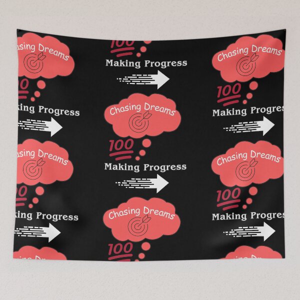 Item preview, Chasing Dreams Making Progress designed and sold by vaggleTown.