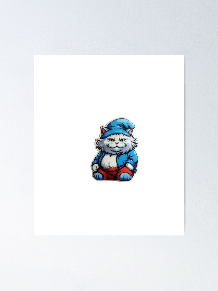 Smurf Cat Collection 9 #smurfcat Poster for Sale by Propc