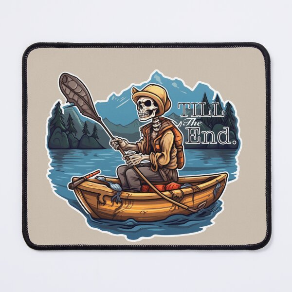 Item preview, Till the end fishing designed and sold by Skeezips.