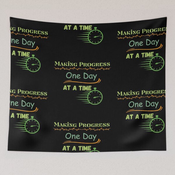Item preview, Making Progress One Day at a Time designed and sold by vaggleTown.