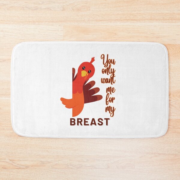 Item preview, Funny Thanksgiving Meme You Only Want Me For My Breast Design designed and sold by MimsTees.