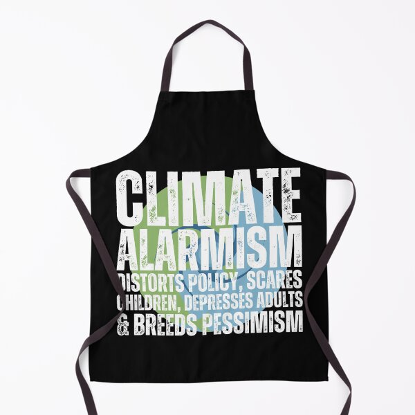 Item preview, Climate Alarmism Distorts Policy, Scares Children, Depresses Adults, and Breeds Pessimism designed and sold by Heterodoxster.