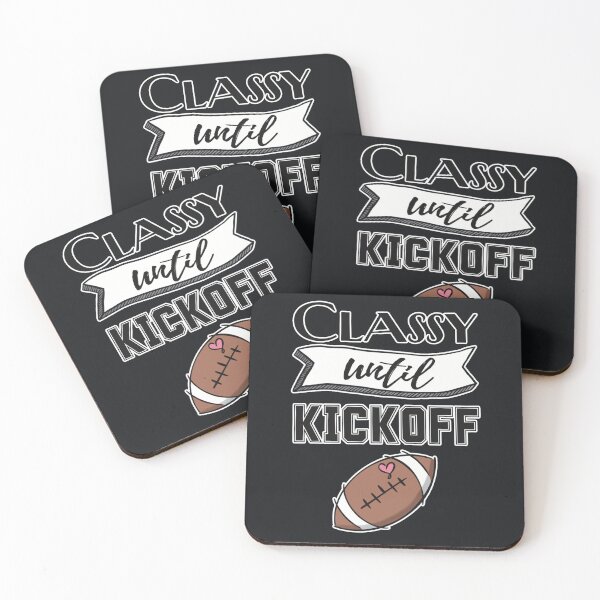 Item preview, Classy until kickoff designed and sold by MoodWriting.