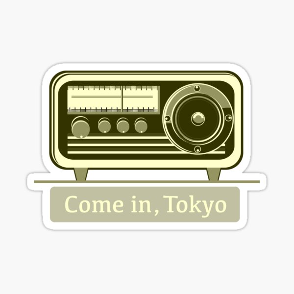 Come In, Tokyo! Sticker