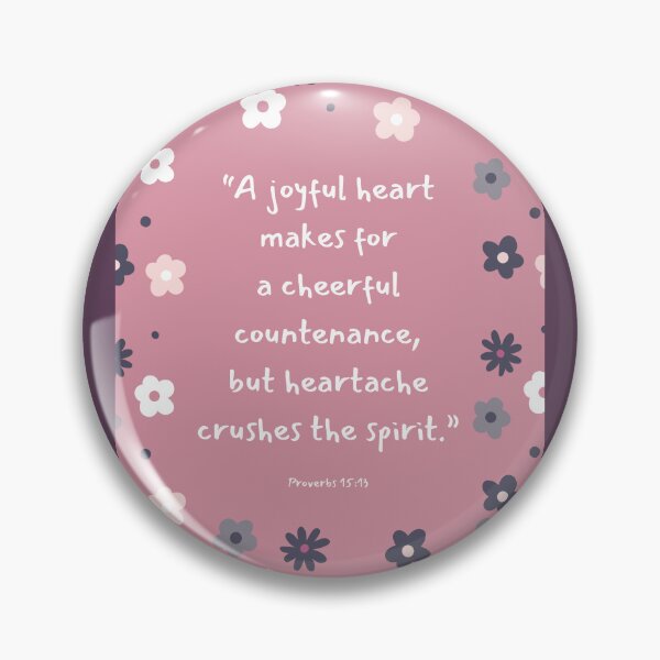 Item preview, Happiness quote from Proverb 15:13 designed and sold by Byreign.