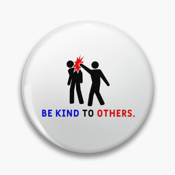 Item preview, Be kind to others by violet  designed and sold by KodSoodYod.