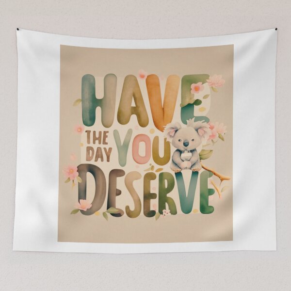 Item preview, Have The Day You Deserve Koala T-shirt(2) designed and sold by Mika2525-smile.