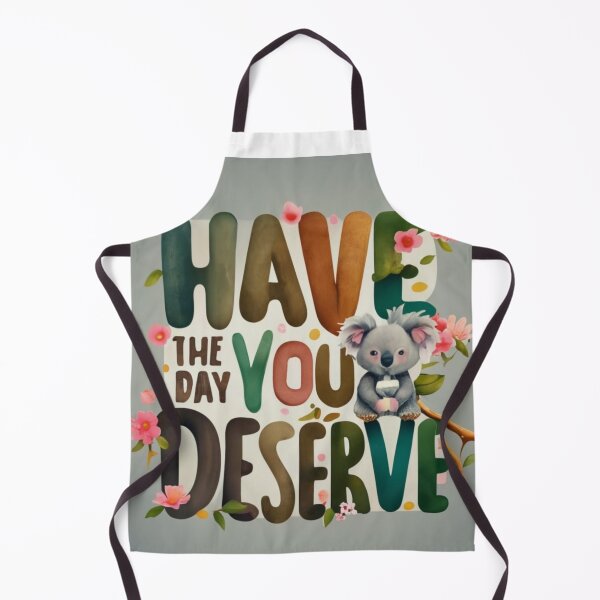 Item preview, Have The Day You Deserve Koala  (green) designed and sold by Mika2525-smile.