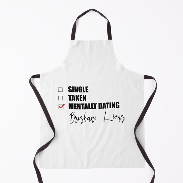 Item preview, Mentally Dating Brisbane Lions designed and sold by Bend-The-Trendd.