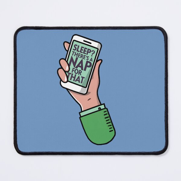 Item preview, Sleep? There's a Nap for That - Phone addiction designed and sold by goldentusk.