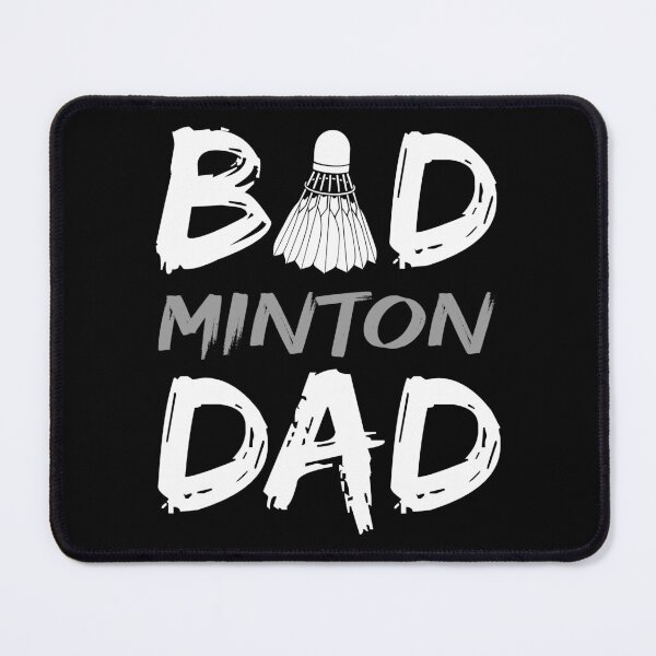 Item preview, Badminton Dad - Love Badminton Bad Minton Dad Father Daddy designed and sold by farhanhafeez.