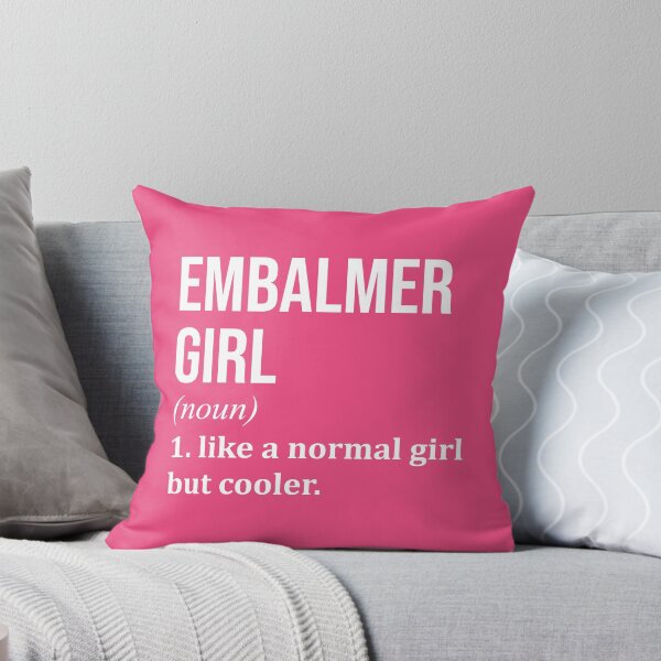 Item preview, Embalmer Girl Definition Embalming for Women designed and sold by XCIV.