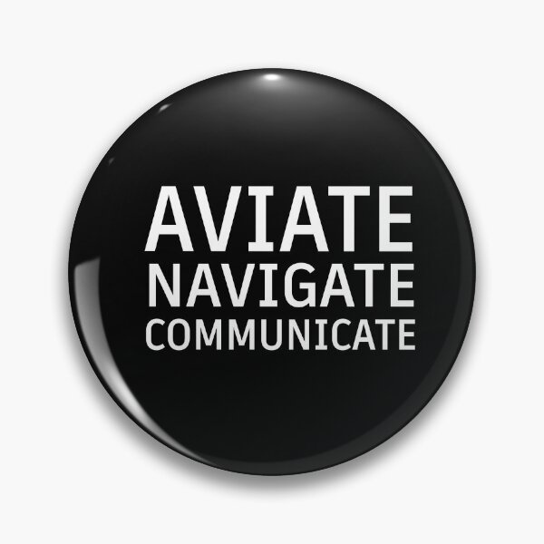 Item preview, Aviate Navigate Communicate designed and sold by SheIsAQueen.