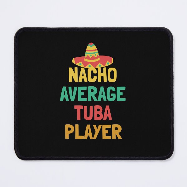 Item preview, Not Your Average Tuba Player designed and sold by orlumbuspirate.