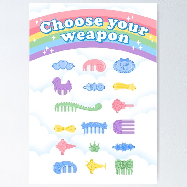 Choose Your Weapon Poster