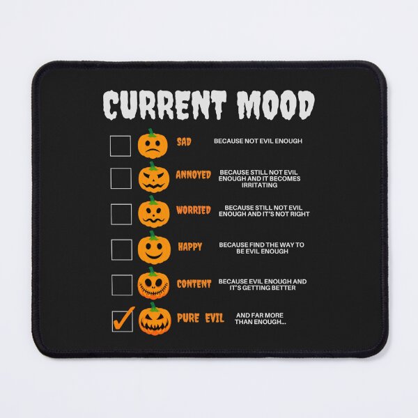Item preview, Current Mood Funnny Halloween slogan designed and sold by KlaudiDesignArt.
