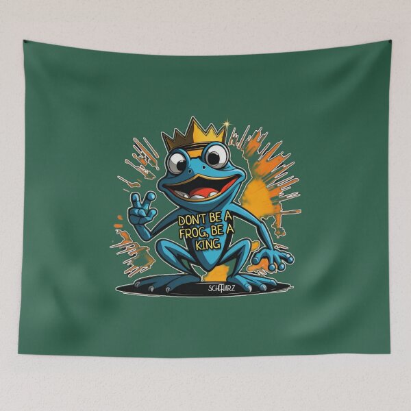 Item preview, Frog "Don't be a frog, be a king" designed and sold by TheBear25.